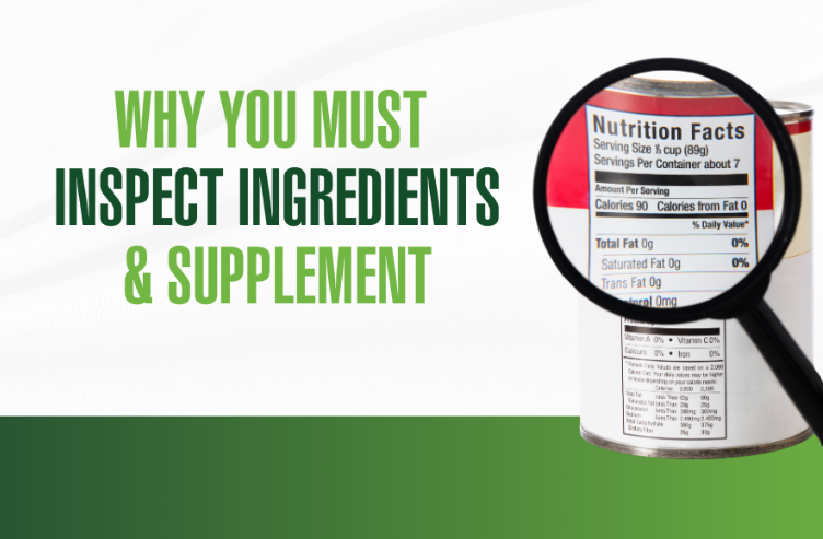 Why You MUST Inspect Ingredients & Supplement