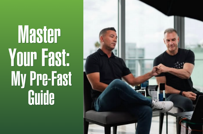 Master Your Fast: My Pre-Fast Guide