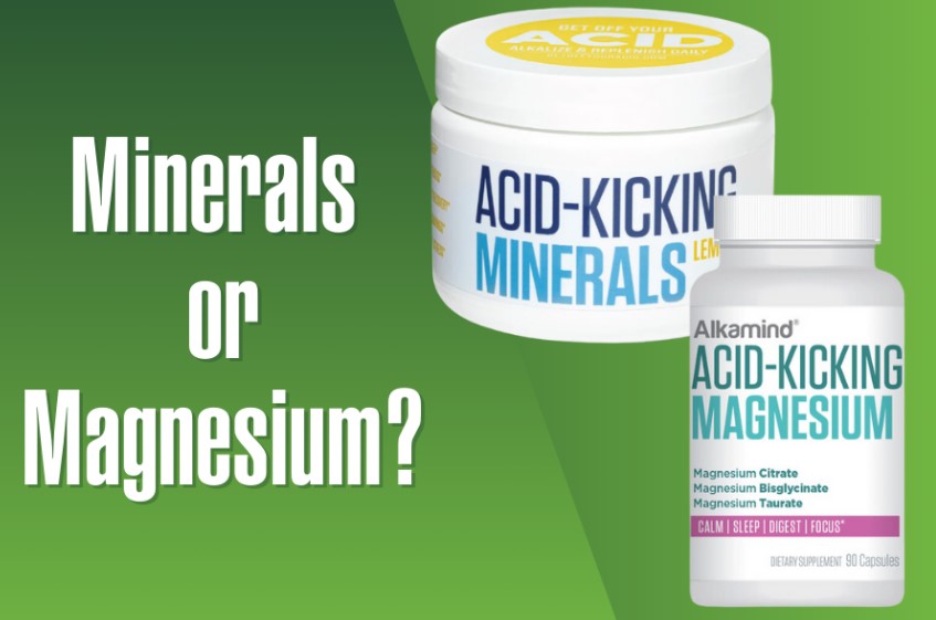 Minerals or Magnesium or Both?