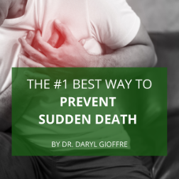 The #1 Best Way to Prevent Sudden Death