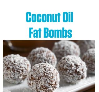 Coconut Oil Fat Bombs