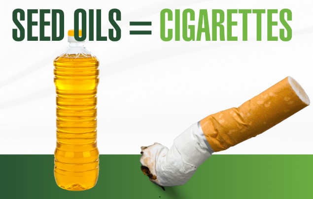 Seed oils compared to cigarettes due to toxic health effects