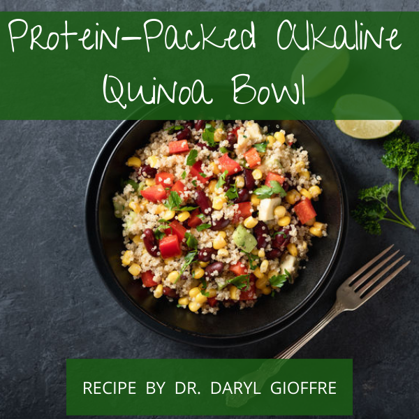 Protein-Packed Alkaline Quinoa Bowl