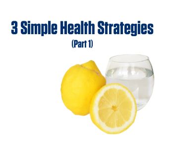 3 Simple Health Strategies
