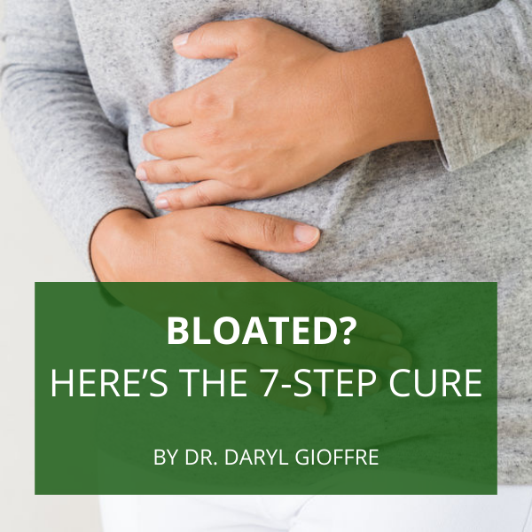 Bloated? Here’s the 7-Step Cure for Fast Relief