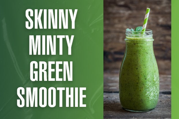 Skinny Minty Green Smoothie
