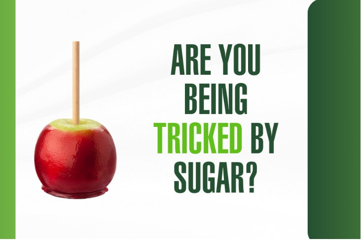 Are You Being Tricked by Sugar?