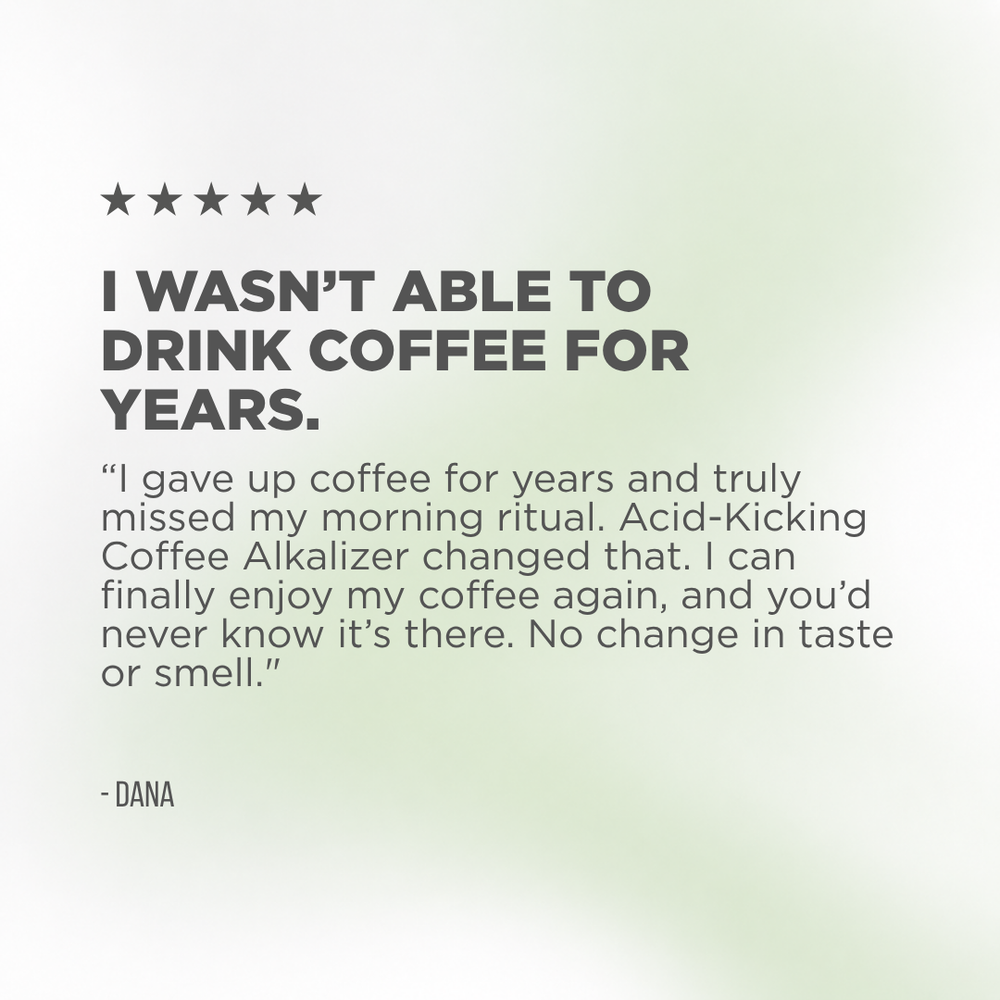 Acid-Kicking Black Coffee Alkalizer