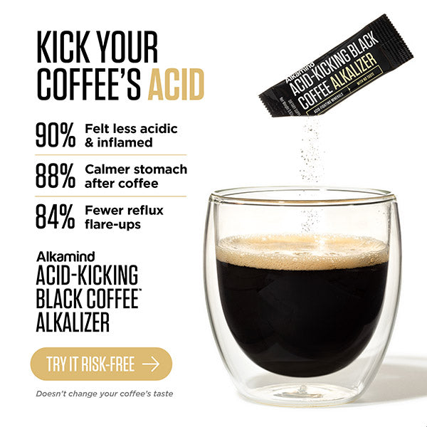 Acid-Kicking Black Coffee Alkalizer