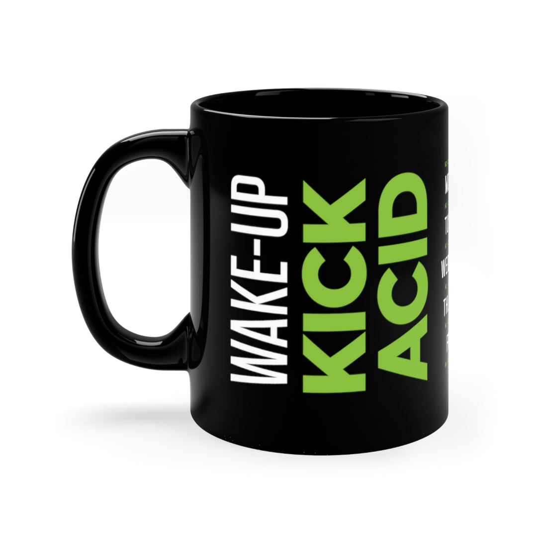 Wake-Up Kick Acid Coffee Mug