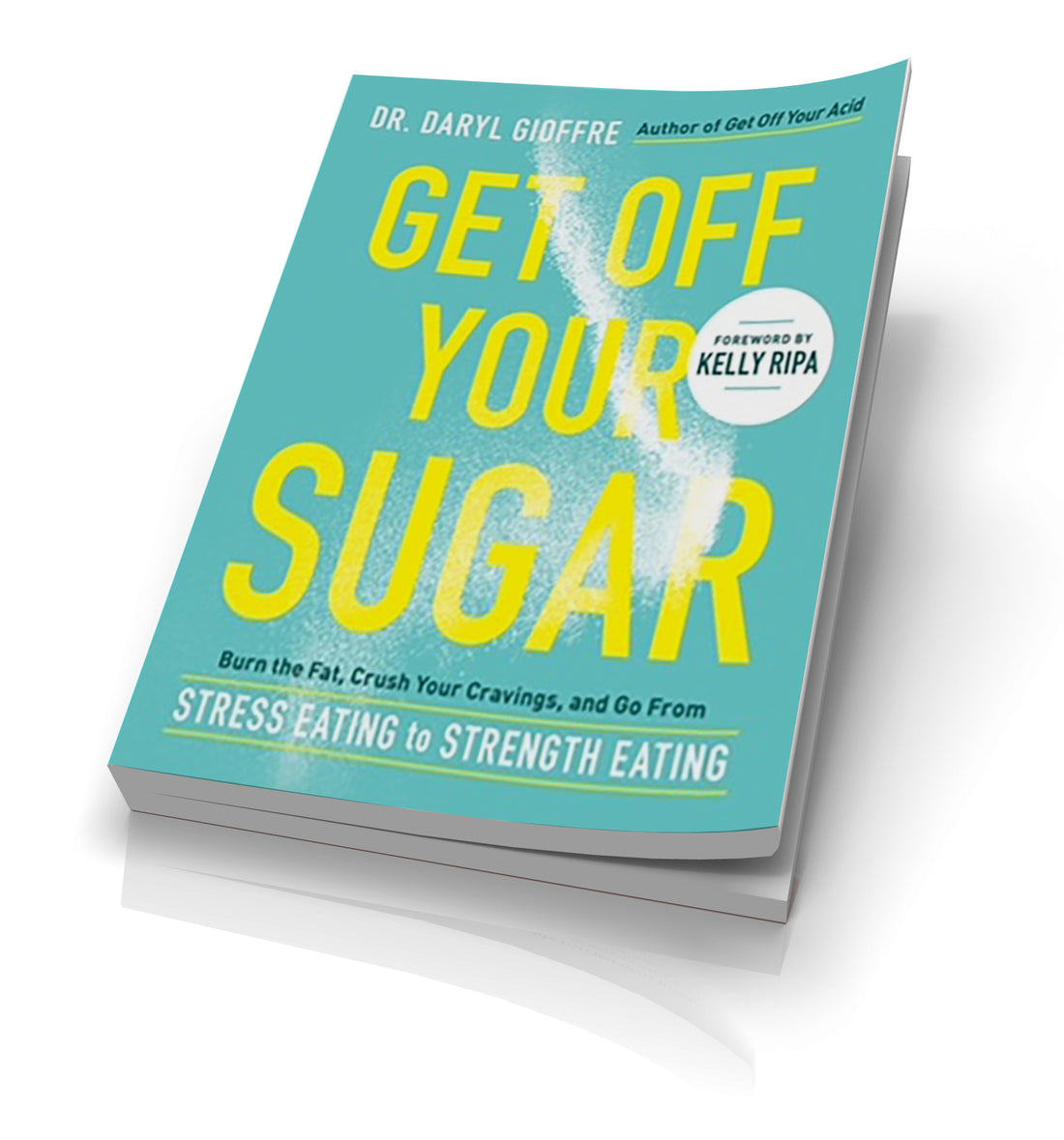 GET OFF YOUR SUGAR BOOK